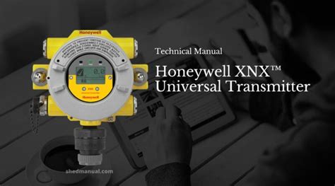 xnx universal transmitter honeywell manual|Honeywell Analytics